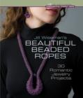Image for Jill Wiseman&#39;s Beautiful Beaded Ropes