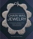 Image for Chain mail jewelry  : contemporary designs from classic techniques