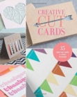 Image for Creative cut cards  : 35 greeting cards for every occasion