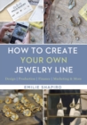 Image for How to create your own jewelry line
