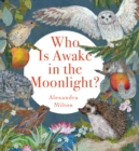 Image for Who Is Awake in the Moonlight?