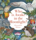 Image for Who Is Awake in the Moonlight?