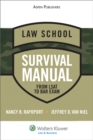 Image for Law School Survival Manual: From LSAT to Bar Exam