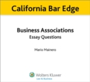 Image for California Bar Edge: California Business Associations Essay Questions for the Bar Exam