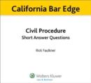 Image for California Civil Procedure Short Answer Questions for the Bar Exam