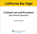 Image for California Bar Edge: California Criminal Law and Procedure Short Answer Questions for the Bar Exam