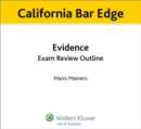 Image for California Evidence Exam Review Outline for the Bar Exam