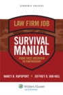 Image for Law Firm Survival Manual: From First Interview to Partnership