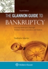 Image for Glannon Guide to Bankruptcy: Learning Bankruptcy Through Multiple-Choice Questions and Analysis