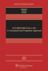 Image for Environmental Law: A Conceptual and Pragmatic Approach
