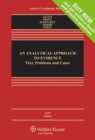 Image for Analytical Approach To Evidence: Text, Problems and Cases