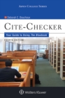 Image for Cite-Checker: Your Guide to Using the Bluebook