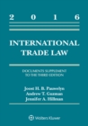 Image for International Trade Law: Documents Supplement to the Third Edition, 2016
