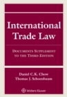 Image for International Trade Law: Documents Supplement to the Third Edition