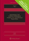 Image for Traversing the Ethical Minefield: Problems, Law, and Professional Responsibility