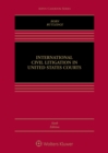 Image for International Civil Litigation in United States Courts