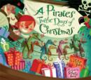 Image for A Pirate&#39;s Twelve Days of Christmas