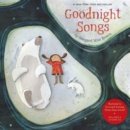 Image for Goodnight songs  : illustrated by twelve award-winning picture book artists