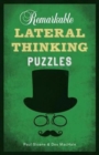 Image for Remarkable Lateral Thinking Puzzles