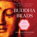 Image for Buddha Beads : Mala Mantras for Guidance, Wisdom, and Serenity