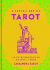 Image for A little bit of tarot  : an introduction to reading tarot
