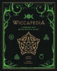 Image for Wiccapedia  : a modern-day white witch&#39;s guide : Volume 1