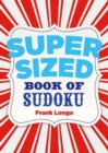 Image for Supersized Book of Sudoku