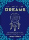 Image for A Little Bit of Dreams: An Introduction to Dream Interpretation