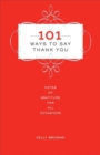 Image for 101 Ways to Say Thank You