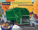 Image for Where Do Garbage Trucks Go?