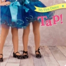 Image for My First Dance: Tap