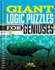 Image for Giant Logic Puzzles for Geniuses