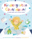 Image for Kindergarten Countdown! : 10 More Sleeps Until School Starts!