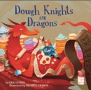 Image for Dough Knights and Dragons