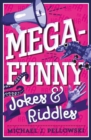 Image for Mega-Funny Jokes &amp; Riddles