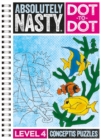 Image for Absolutely Nasty Dot-to-Dot Level 4
