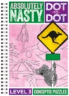 Image for Absolutely Nasty Dot-to-Dot Level 3