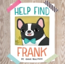Image for Help find Frank