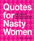 Image for Quotes for Nasty Women