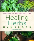 Image for Healing herbs handbook