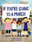 Image for If You&#39;re Going to a March
