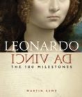 Image for Leonardo da Vinci  : the 100 milestones