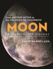 Image for Moon  : an illustrated history