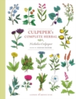 Image for Culpeper&#39;s Complete Herbal : Illustrated and Annotated Edition