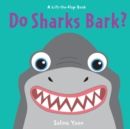 Image for Do Sharks Bark?