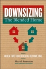Image for Downsizing the Blended Home