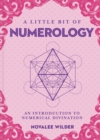 Image for Little Bit of Numerology, A : An Introduction to Numerical Divination