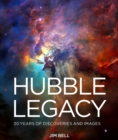 Image for Hubble legacy  : 30 years of discoveries and images