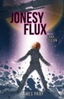 Image for Jonesy Flux and the Gray Legion