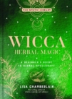 Image for Wicca Herbal Magic, Volume 5 : A Beginner&#39;s Guide to Herbal Spellcraft